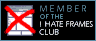 The
International I Hate Frames Club